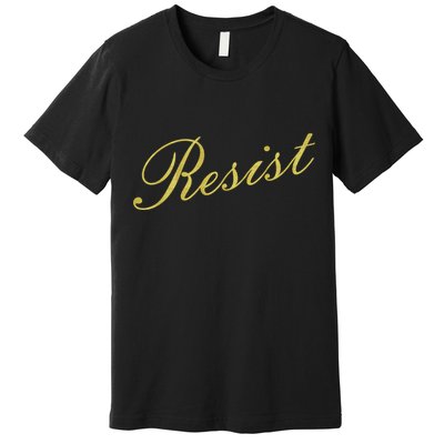 Resist Limited Gold Script Premium T-Shirt