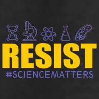 Resist March for Science #sciencematters Earth Scientists Tumbler