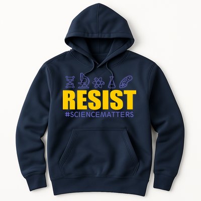 Resist March for Science #sciencematters Earth Scientists Hoodie