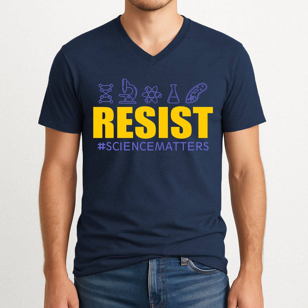 Resist March for Science #sciencematters Earth Scientists V-Neck T-Shirt