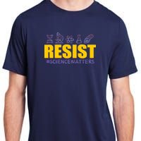 Resist March for Science #sciencematters Earth Scientists Adult ChromaSoft Performance T-Shirt