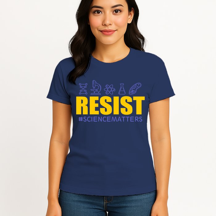 Resist March for Science #sciencematters Earth Scientists Womens T-Shirt