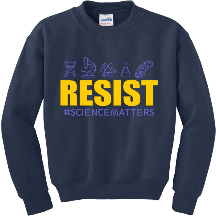 Resist March for Science #sciencematters Earth Scientists Kids Sweatshirt