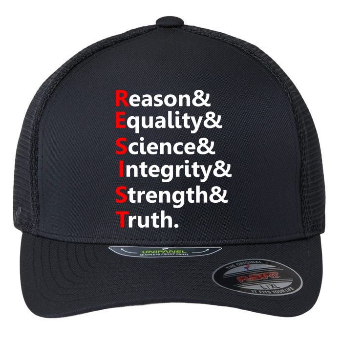 Resist Reason, Equality, Science, Integrity, Strength & Truth. Resistance Flexfit Unipanel Trucker Cap