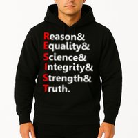 Resist Reason, Equality, Science, Integrity, Strength & Truth. Resistance Hoodie