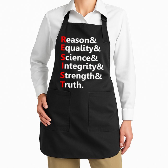 Resist Reason, Equality, Science, Integrity, Strength & Truth. Resistance Apron