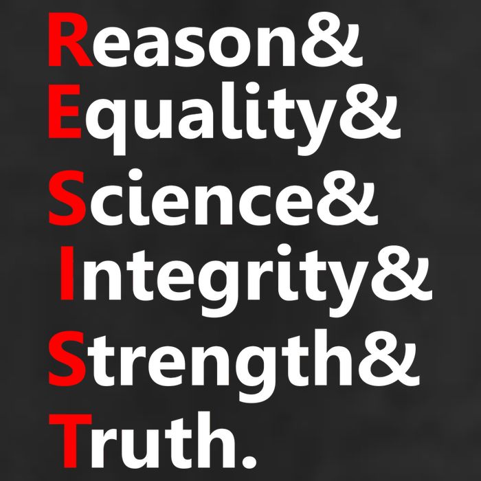 Resist Reason, Equality, Science, Integrity, Strength & Truth. Resistance Beanie