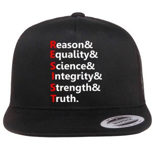 Resist Reason, Equality, Science, Integrity, Strength & Truth. Resistance Flat Bill Trucker Hat