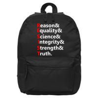 Resist Reason, Equality, Science, Integrity, Strength & Truth. Resistance 16 in Basic Backpack