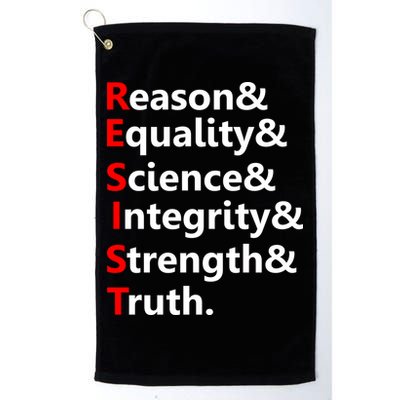 Resist Reason, Equality, Science, Integrity, Strength & Truth. Resistance Golf Towel