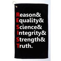 Resist Reason, Equality, Science, Integrity, Strength & Truth. Resistance Golf Towel