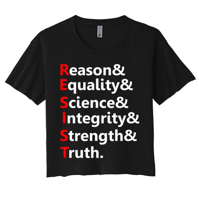 Resist Reason, Equality, Science, Integrity, Strength & Truth. Resistance Crop Top