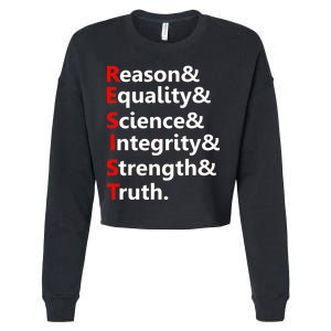 Resist Reason, Equality, Science, Integrity, Strength & Truth. Resistance Cropped Pullover Crew