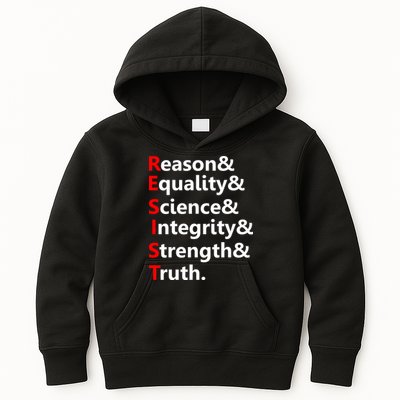 Resist Reason, Equality, Science, Integrity, Strength & Truth. Resistance Kids Hoodie