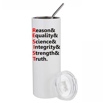 Resist Reason, Equality, Science, Integrity, Strength & Truth. Resistance Stainless Steel Tumbler