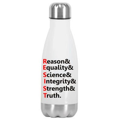 Resist Reason, Equality, Science, Integrity, Strength & Truth. Resistance Stainless Steel Insulated Water Bottle