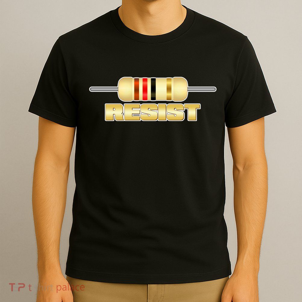 Resist Resistor T-Shirt