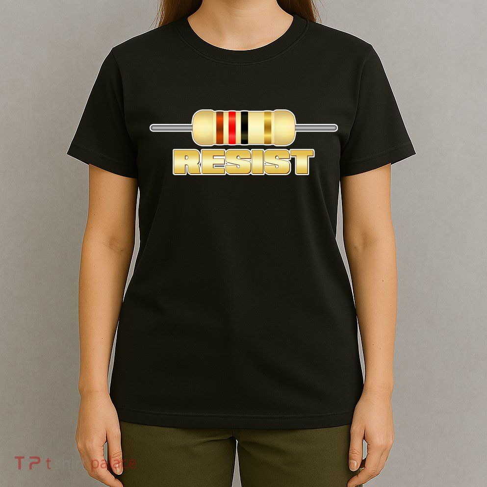 Resist Resistor T-Shirt