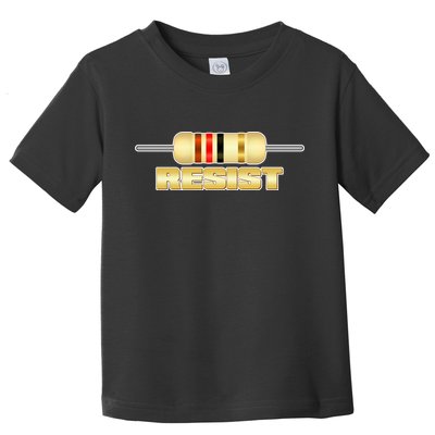 Resist Resistor Toddler T-Shirt