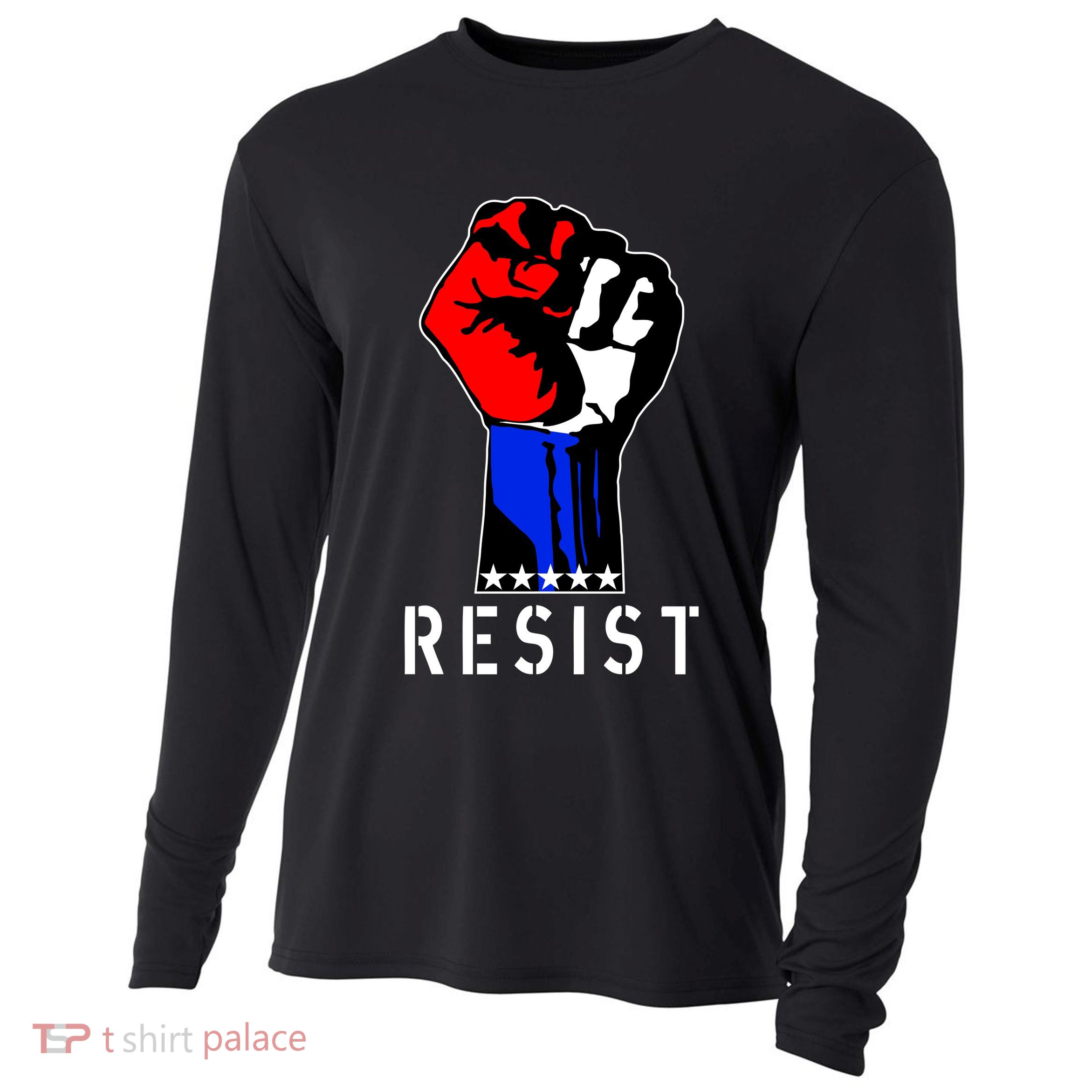 Resist Revolution Fight USA Stars Flag Fist Anti Trump Cooling Performance Long Sleeve Crew