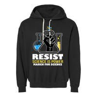 Resist Science is Power March for Science Fist Logo Garment-Dyed Fleece Hoodie