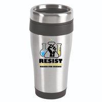 Resist Science is Power March for Science Fist Logo 16oz Travel Tumbler