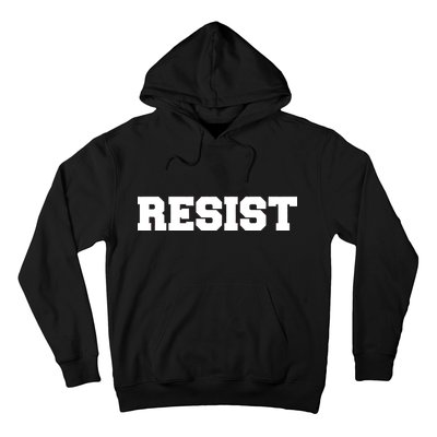 RESIST The Resistance Anti Donald Trump Love Trumps Hate Hoodie