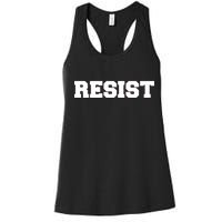 RESIST The Resistance Anti Donald Trump Love Trumps Hate Women's Racerback Tank