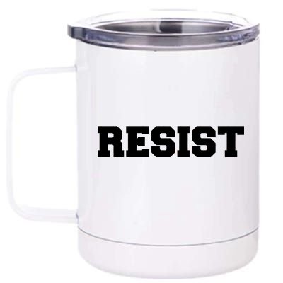 RESIST The Resistance Anti Donald Trump Love Trumps Hate 12 oz Stainless Steel Tumbler Cup