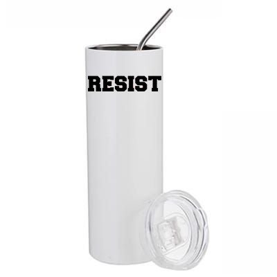 RESIST The Resistance Anti Donald Trump Love Trumps Hate Stainless Steel Tumbler