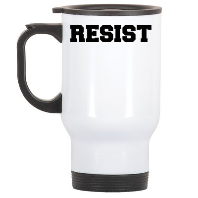 RESIST The Resistance Anti Donald Trump Love Trumps Hate Stainless Steel Travel Mug