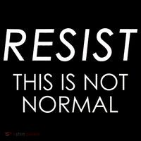 Resist This is Not Normal Anti Trump Premium T-Shirt