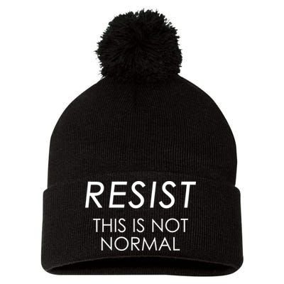 Resist This is Not Normal Anti Trump Pom Pom 12in Knit Beanie