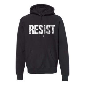 Resist United States of America Rebel Political Resistance Premium Hoodie