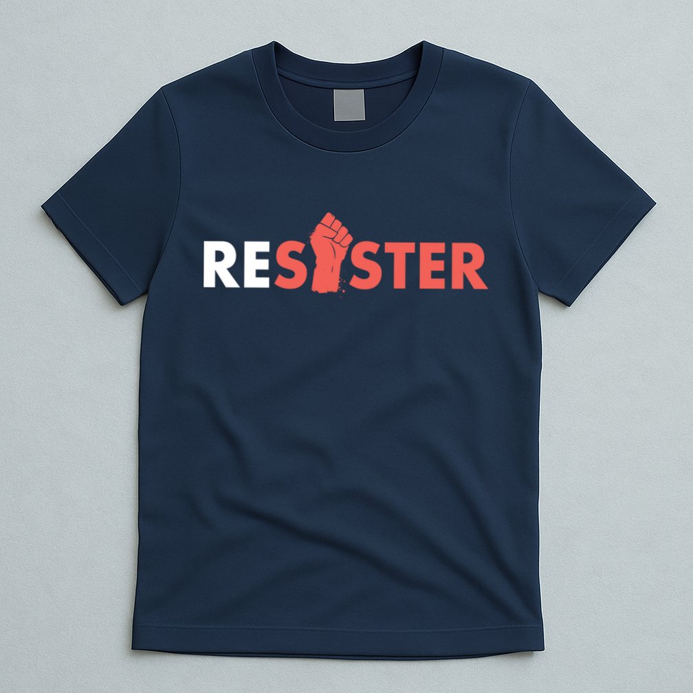 Resister Resist Fist T-Shirt