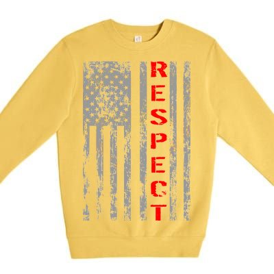 Respect Flag Of America Premium Crewneck Sweatshirt