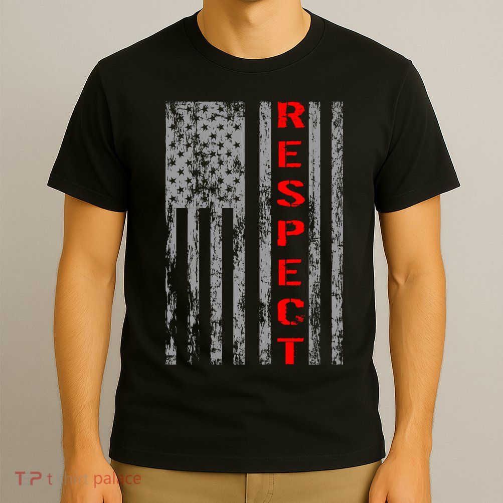 Respect Flag Of America T-Shirt