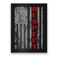 Respect Flag Of America Poster