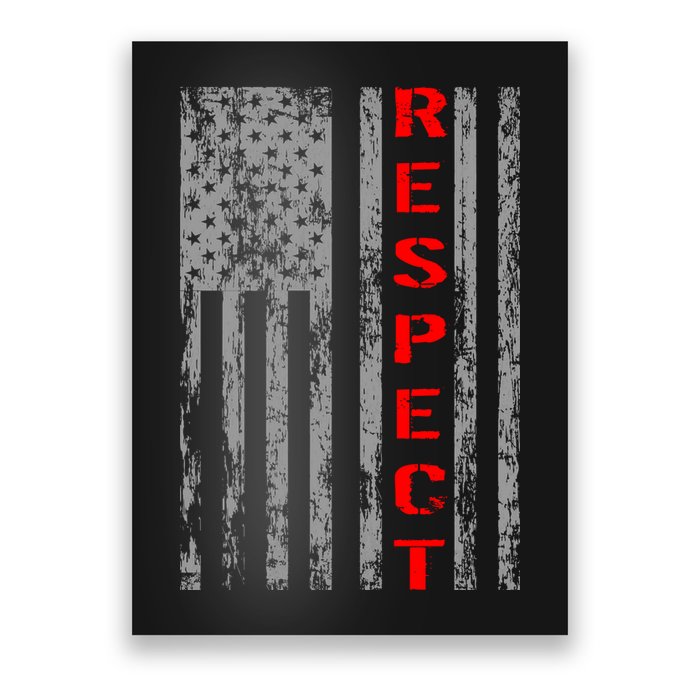 Respect Flag Of America Poster