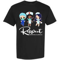 Respect Support Healthcare Workers Garment-Dyed Heavyweight T-Shirt