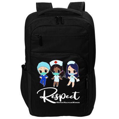 Respect Support Healthcare Workers Impact Tech Backpack