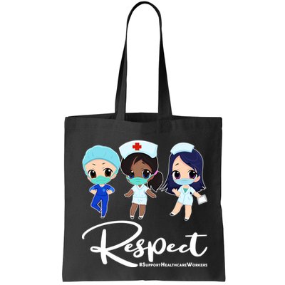 Respect Support Healthcare Workers Bag