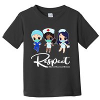 Respect Support Healthcare Workers Toddler T-Shirt