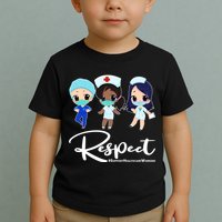 Respect Support Healthcare Workers Toddler T-Shirt