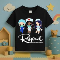 Respect Support Healthcare Workers Toddler T-Shirt