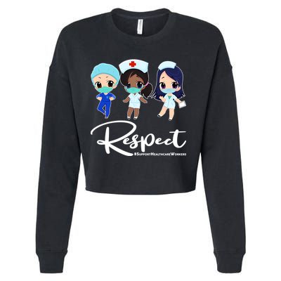 Respect Support Healthcare Workers Cropped Pullover Crew