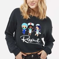 Respect Support Healthcare Workers Cropped Pullover Crew