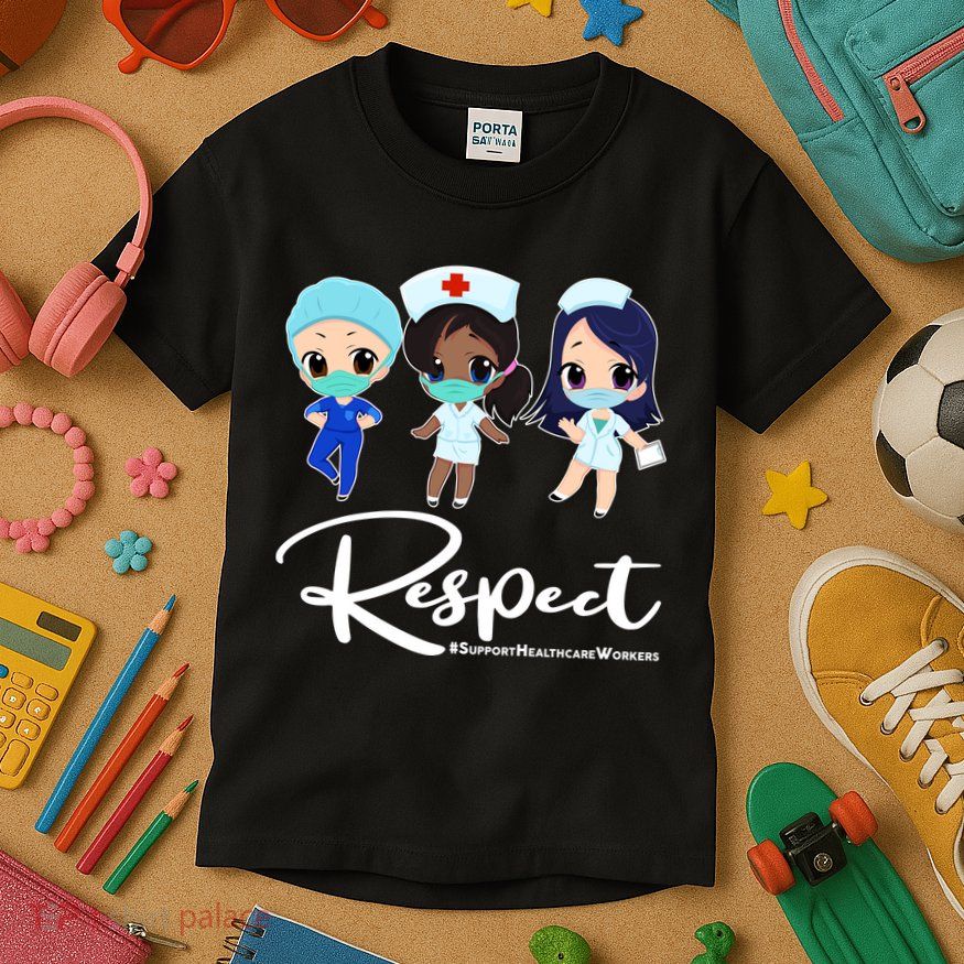 Respect Support Healthcare Workers Kids T-Shirt