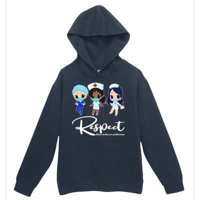 Respect Support Healthcare Workers Urban Pullover Hoodie