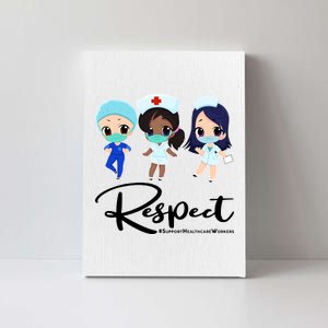 Respect Support Healthcare Workers Canvas